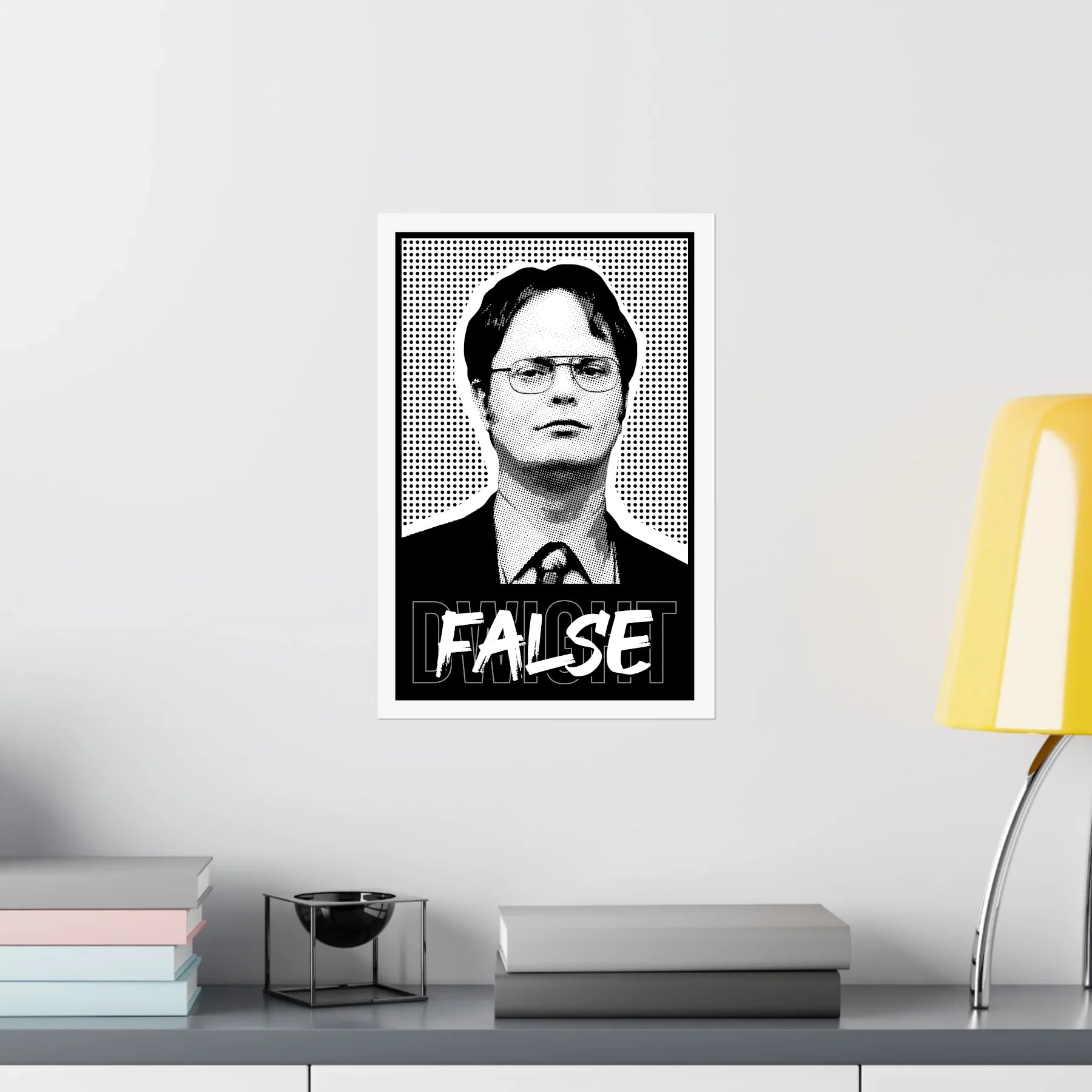 Poster of Dwight Schrute from The Office with the word “False!” – Lifestyle 2