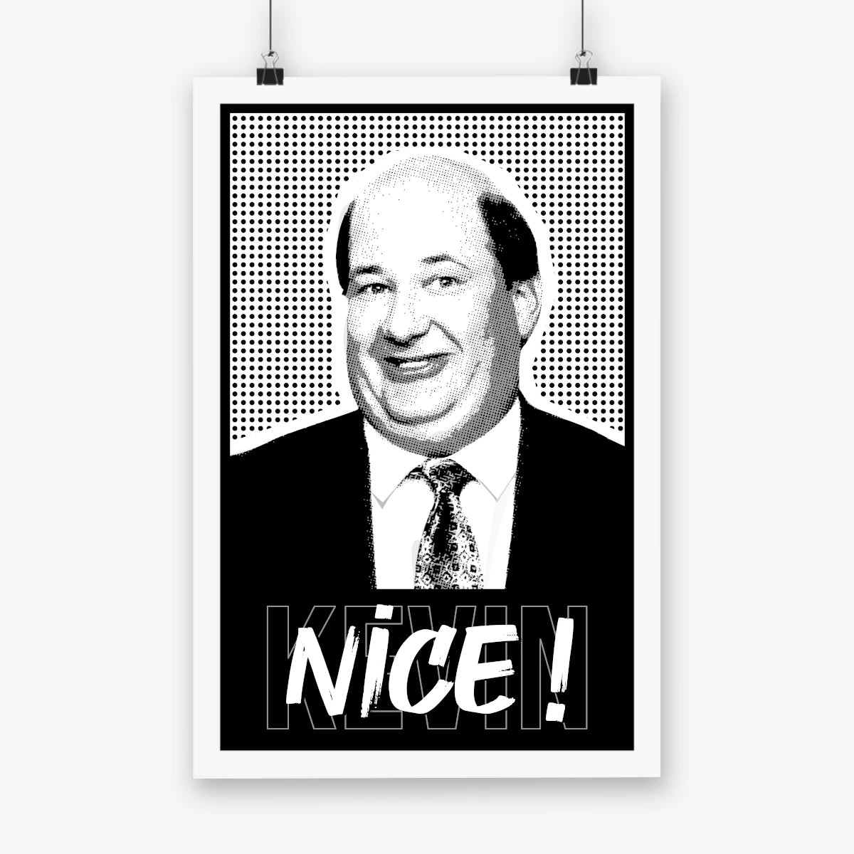 Illustration of Kevin Malone from The Office saying “Nice!” – humorous graphic poster