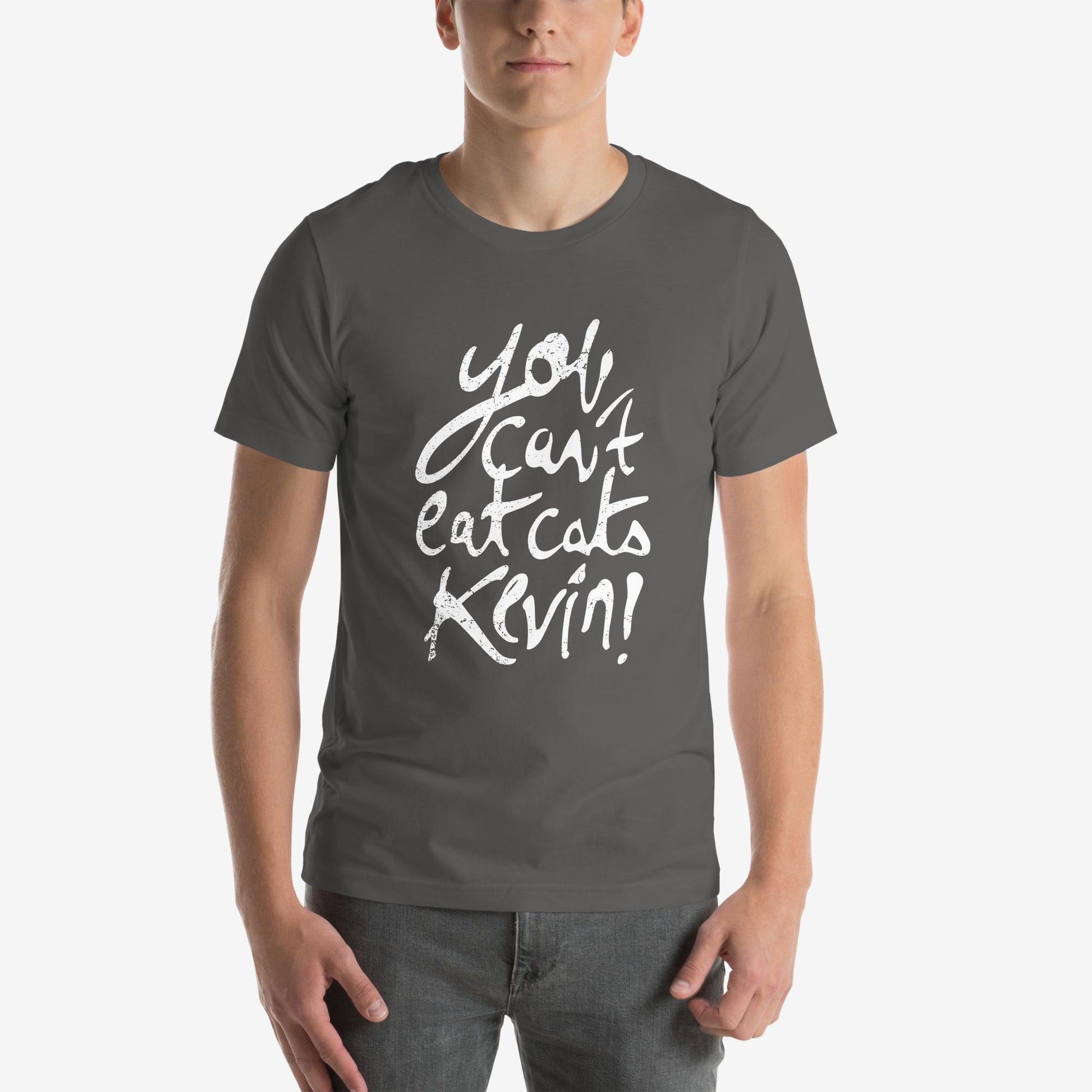 “You Can’t Eat Cats, Kevin” T-Shirt – mockup color 3