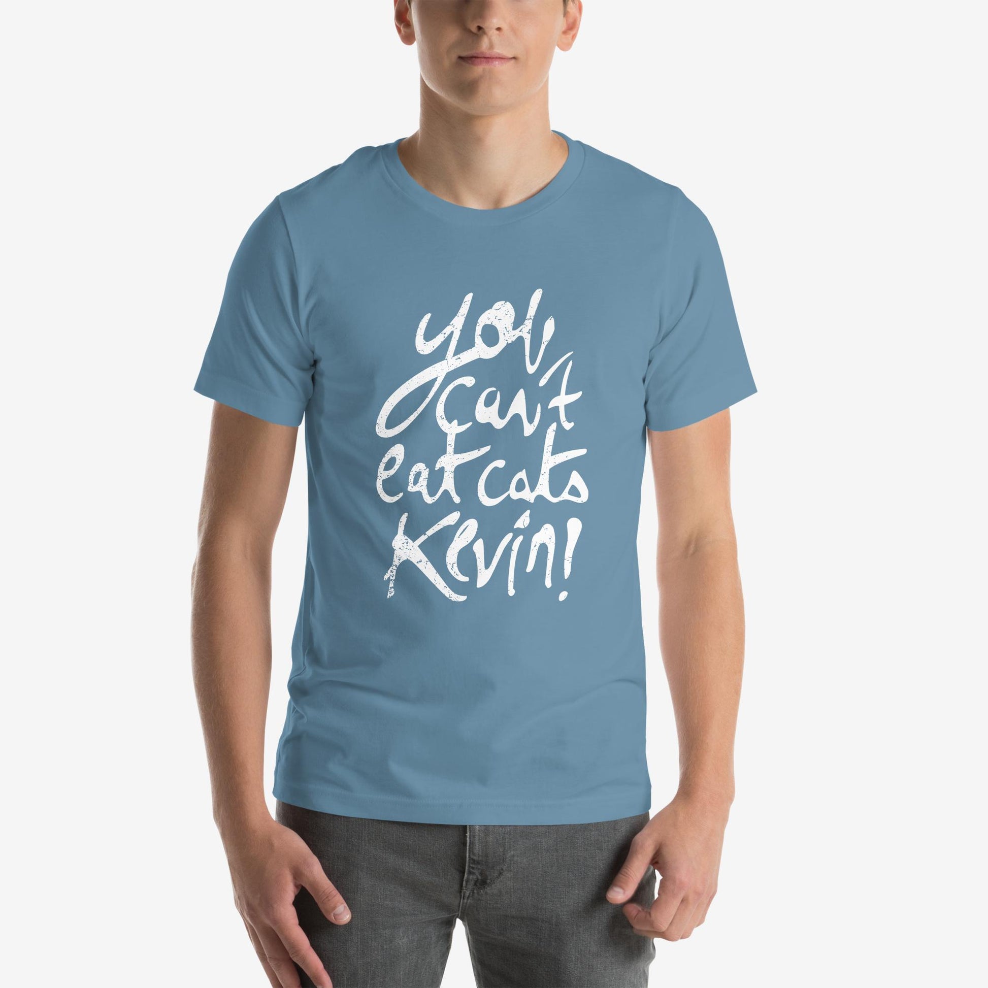 “You Can’t Eat Cats, Kevin” T-Shirt – mockup color 4